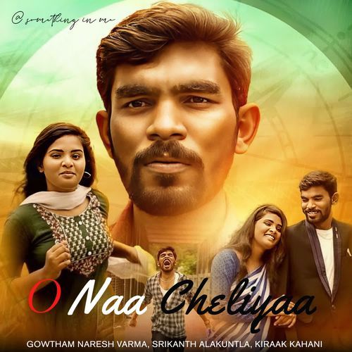 O Naa Cheliyaa Srikanth Alakuntla MP3 Download