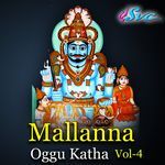 Mallanna Oggu Katha Vol 4 Album Download