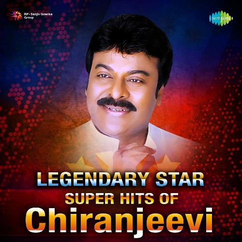 Legendary Star - Super Hits Of Chiranjeevi P. Susheela MP3 Download