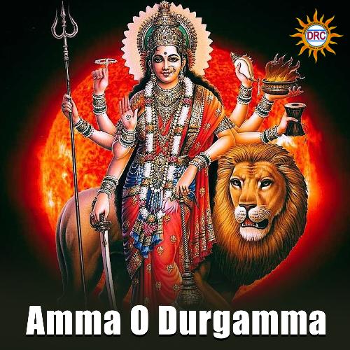 Amma O Durgamma Kasarla Shyam MP3 Download
