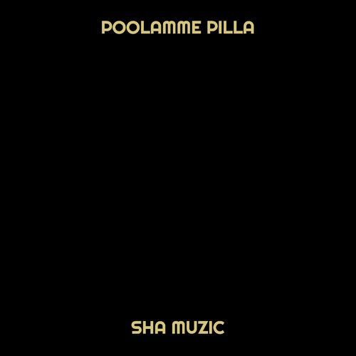 Poolamme Pilla Sha Muzic MP3 Download