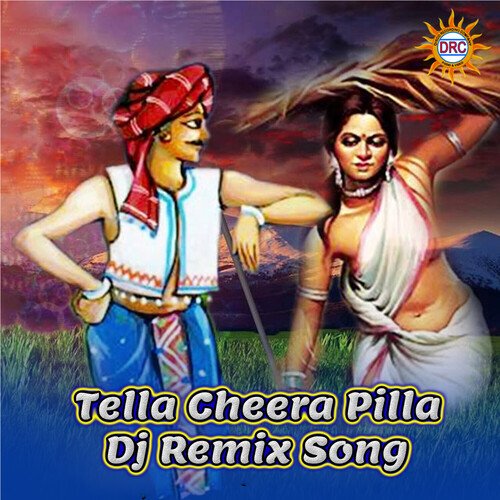 Tella Cheera Pilla (Dj Remix) Noah Page MP3 Download