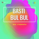 Basti Bul Bul Album Download