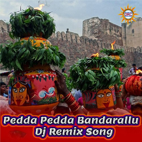 Pedda Pedda Bandarallu (DJ Remix Song) Dhanraj Bobuli MP3 Download