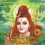 Konda Konallo Velasina Mallanna Album Download