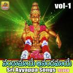 Nandamaye Anandamaye (Sri Ayyappa Patalu Vol 1) - Vijayalakshmi Song Download