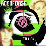 Ace Of Base Songs MP3 Download