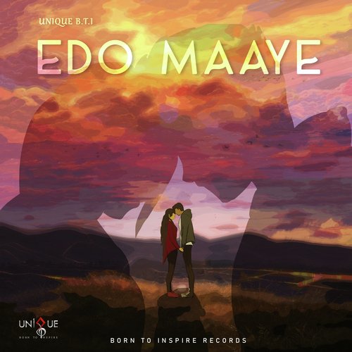 Edo Maaye UNIQUE B.T.I MP3 Download