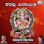 Sharavu Vinayaka Album Download