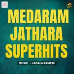 Medaram Jathara Superhits Album Download