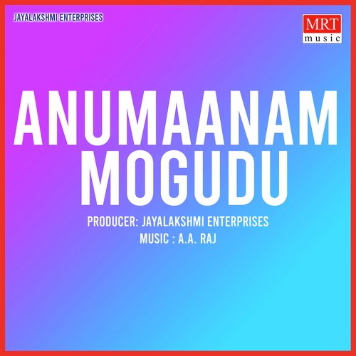 Anumaanam Mogudu R. Chayadevi MP3 Download