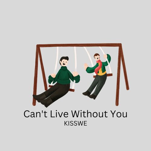 Can't Live Without You Humane Sagar MP3 Download