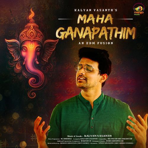 Maha Ganapathim Kalyan Vasanth MP3 Download