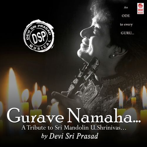 Gurave Namaha Devi Sri Prasad MP3 Download