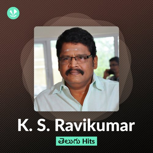 Best Of K S Ravikumar