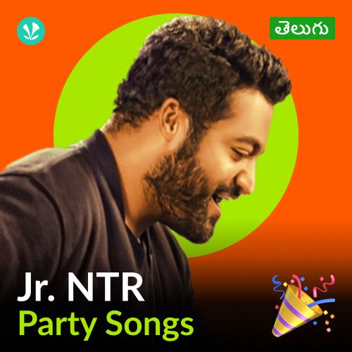 Jr. NTR - Party Songs - Telugu