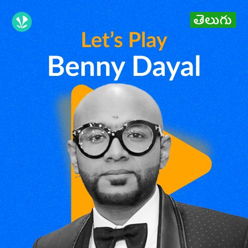 Let's Play - Benny Dayal - Telugu