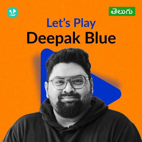 Let's Play - Deepak Blue - Telugu 