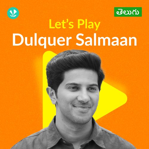 Let's Play - Dulquer Salmaan - Telugu