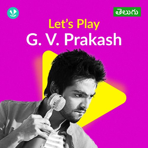 Let's Play - G.V. Prakash Kumar - Telugu
