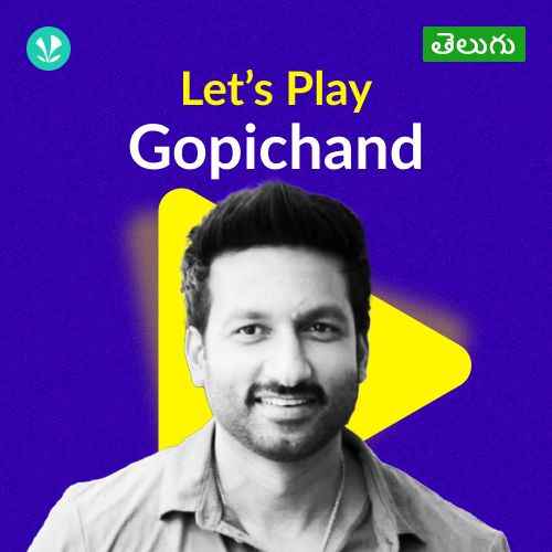 Let's Play - Gopichand - Telugu