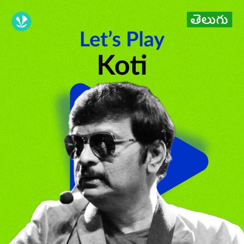 Let's Play - Koti - Telugu