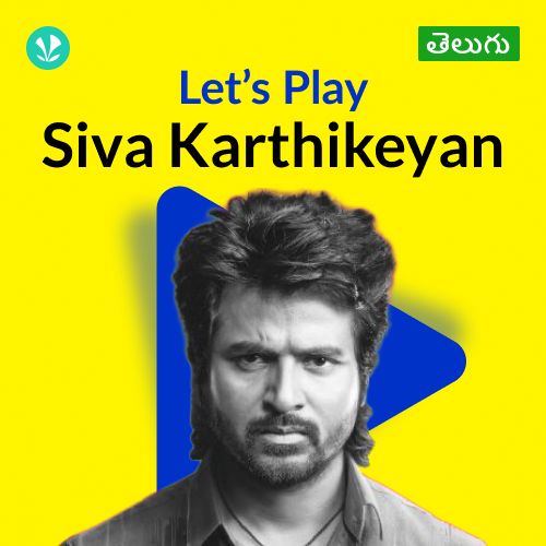 Let's Play - Siva Karthikeyan - Telugu