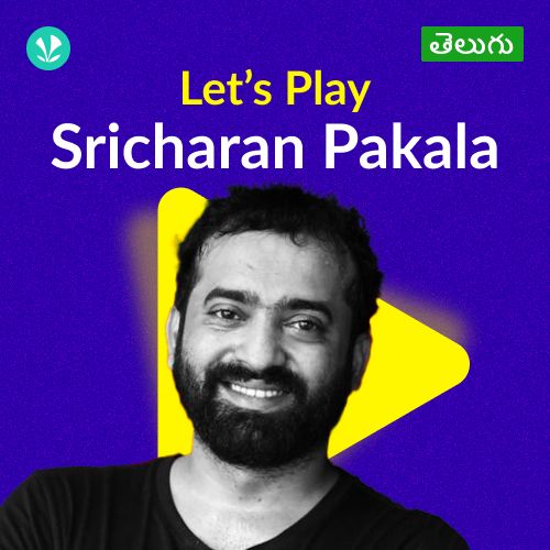Let's Play - Sri Charan Pakala - Telugu