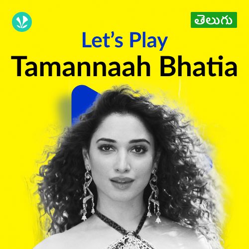 Let's Play - Tamannaah Bhatia - Telugu