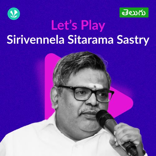 Let's Play - Sirivennela Sitarama Sastry - Telugu