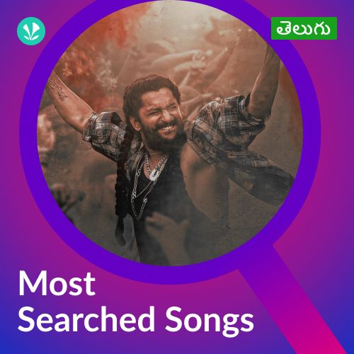 Most Searched Songs - Telugu