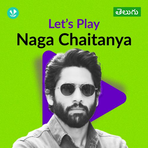 Let's Play - Naga Chaitanya - Telugu