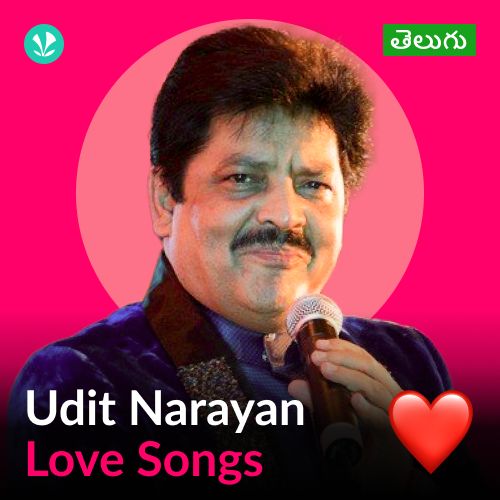 Udit Narayan - Love Songs - Telugu