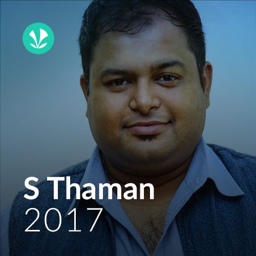 Thaman Hits In 2017